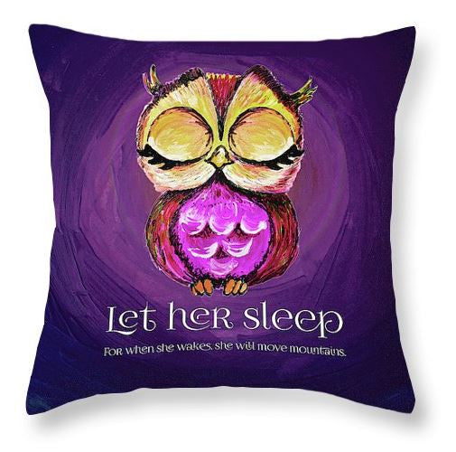 Owl let her sleep throw pillow